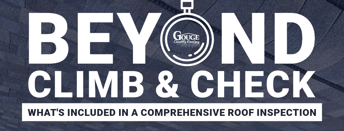Beyond Climb & Check: What's Included in a Comprehensive Roof Inspection